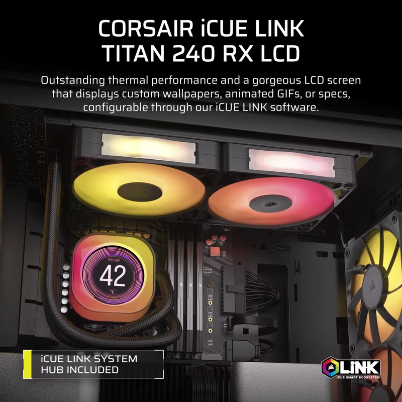 CORSAIR iCUE LINK TITAN 240 RX LCD AIO Liquid CPU Cooler (CW-9061022-WW) - Black, 240mm radiator, 2.1" (480x480) IPS Dispaly, iCUE LINK System Hub included 7 CORSAIR iCUE LINK TITAN 240 RX LCD AIO Liquid CPU Cooler (CW-9061022-WW) - Black, 240mm radiator, 2.1" (480x480) IPS Dispaly, iCUE LINK System Hub included - Ảnh 7