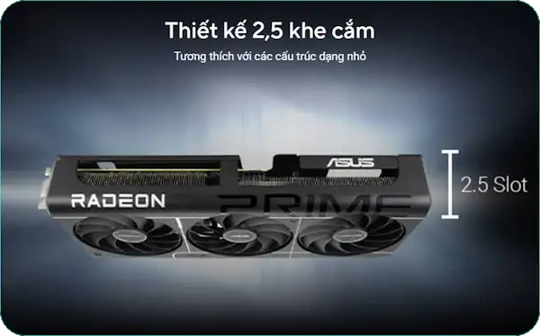 ASUS Prime Radeon RX 9060 XT 16GB GDDR6 OC Edition (PRIME-RX9060XT-O16G) Graphics Card 28 Thiết kế ASUS Prime Radeon RX 9060 XT OC 16GB GDDR6 2.5 Slot