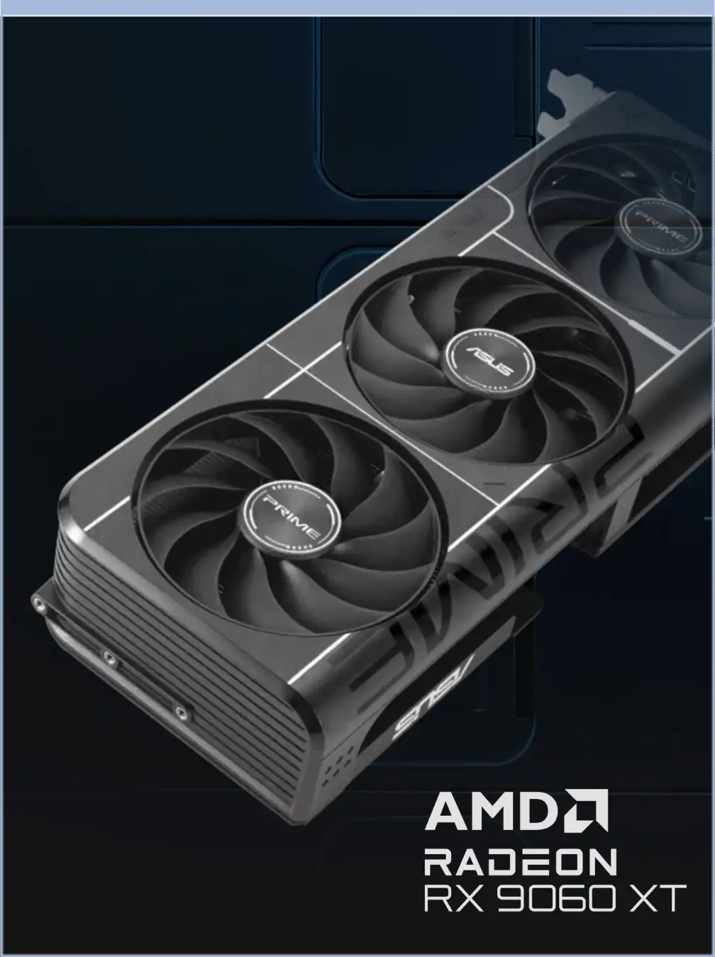 ASUS Prime Radeon RX 9060 XT 16GB GDDR6 OC Edition (PRIME-RX9060XT-O16G) Graphics Card 30 Bộ nhớ 16GB GDDR6 của ASUS Prime Radeon RX 9060 XT OC 16GB GDDR6